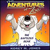 Baptized Bear, The